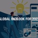 Better Business Virtual Panel 1: Global Outlook - Tuesday 11 January 2022